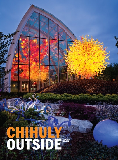 Chihuly Outside DVD